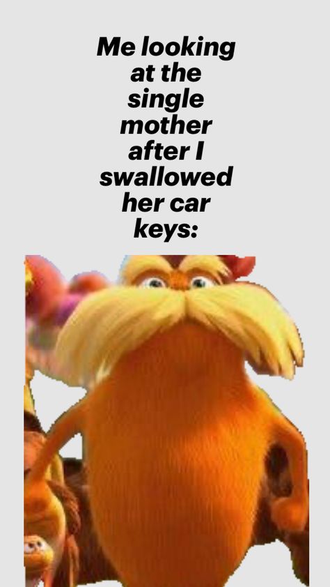 #nature #beauty #vibes #music #wallpaper #funny #vibes #wallpaper #real #taylorswift #real #swiftie #fyp #shuffles #pinterest #baddie #cute #lorax #sports #savage #classy #kylliejenner #uwu Lorax Grandma, Lorax Rizz, The Lorax Funny, Lorax Funny, Pinterest Baddie, Funny Vibes, Beauty Vibes, Vibes Wallpaper, Funny Cartoon Gifs