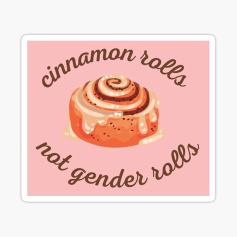 Gender Roles, Baking Sweets, Cinnamon Rolls, Sticker Design, Cinnamon, Vinyl Sticker, Rolls, Room Decor, Baking