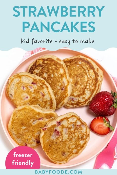 Strawberry Toddler Recipe, Healthy Strawberry Pancakes, Toddler Strawberry Recipes, Banana Strawberry Pancakes, Baby Pancakes No Banana, Strawberry Blw Recipe, Strawberry Pancakes For Baby, Strawberry Banana Pancakes For Baby, Strawberry Recipes Easy Healthy