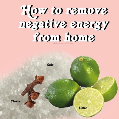 @themoonchildanna posted on Instagram: “This a very simple and easy way to get out negative energy ☺️✨ Limes remove negative energy Salt purifies Cloves protect Step 1. Light…” • Oct 2, 2020 at 4:55pm UTC Lemon Salt Negative Energy, Lemon And Salt For Negative Energy, Energy Rituals, Burn Sage, Negative Energy Cleanse, Nice Thoughts, House Cleansing, Remove Negative Energy, Lime Water