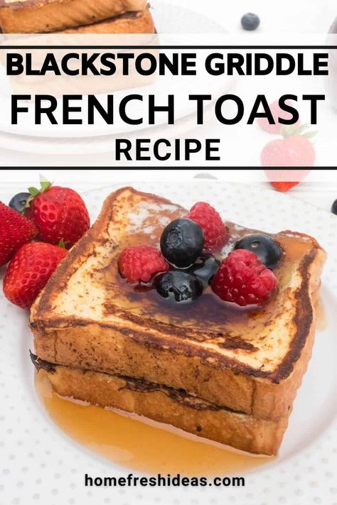 Blackstone French Toast Recipes, French Toast Blackstone Griddle, French Toast On Griddle, Black Stone French Toast, French Toast On The Blackstone, Pitboss Griddle Recipes, Blackstone French Toast, French Toast With Texas Toast, Griddle French Toast