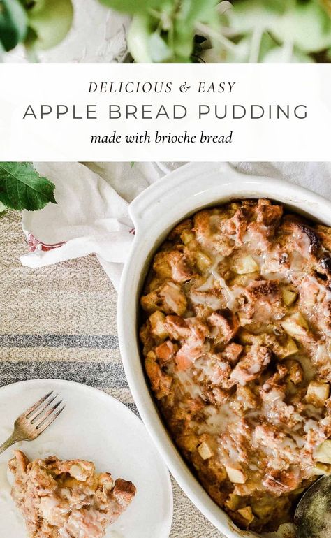 Bread Pudding With Brioche, Apple Brioche, Apple Bread Pudding Recipe, Brioche Bread Pudding, Apple Bread Pudding, Fall Apple Recipes, Bread Pudding With Apples, Cinnamon Roll Casserole, Homemade Stuffing