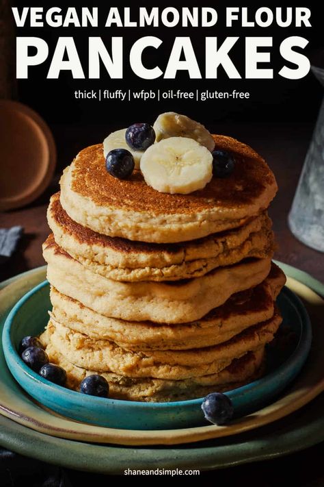 Vegan Almond Flour Pancakes (Gluten-free) - Shane & Simple Egg Free Almond Flour Pancakes, Vegan Pancakes Almond Flour, Almond Flour Pancakes No Eggs, Almond Flour Vegan Recipes, Almond Flour Banana Pancakes, Vegan Pancake Mix, Wfpb Breakfast, Berry Trifle Recipe, Healthy Vegan Pancakes