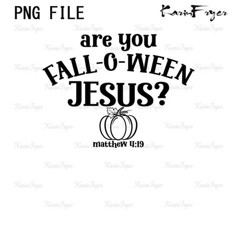 Are You Fall O Ween Jesus, Fall O Ween Jesus, Church Halloween, Christian Halloween, Fall O, Bible Stuff, Funny Pumpkins, Verses Quotes, Church Ideas