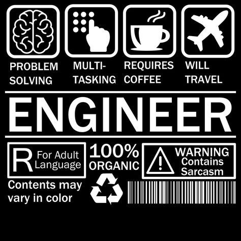 Warning Labels Funny, Engineering Quotes, Engineering Memes, Complex Characters, Label Shirt, Engineering Humor, Multi Talented, Warning Labels, Engineering Student