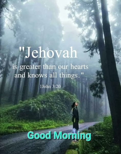 Jehovah's Witnesses Humor, Good Morning Bible Quotes, Morning Bible Quotes, Happy Teddy Day Images, Good Morning Sister Quotes, Jehovah Quotes, Inspirational Quotes Encouragement, Good Morning Sister, Lovely Good Morning Images