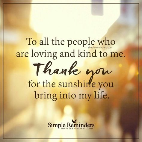 I just want to thank God for my amazing family and great close friends!  Love you all!!! To Friends Quotes, Thankful Quotes Family, Thank You Best Friend, Thank You Quotes Gratitude, Thankful Quotes, Thank You Quotes, Simple Reminders, Kindness Quotes, Gratitude Quotes