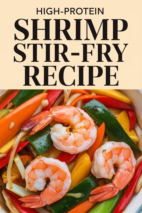 Simple Shrimp Stir-Fry: Easy High-Protein Meal Stir Fry Shrimp Recipes, Homemade Stir Fry Sauce, Easy High Protein Meals, Can Black Beans, Shrimp Stir Fry, Juicy Shrimp, Taco Bowls, Fry Sauce, Protein Meal