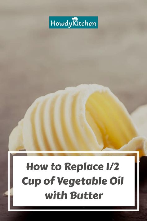 Measuring the Perfect Substitute If you're looking to substitute butter for vegetable oil in your next recipe, getting the proportions right is key. We'll guide you through the process of replacing 1/2 cup of vegetable oil with butter, enhancing your dish with a rich, buttery taste. Oil To Butter Conversion, Replace Oil With Butter In Baking, Substitutes For Oil In Baking, Vegetable Oil Substitute In Baking, Substitute For Vegetable Oil In Baking, Substitute Vegetable Oil Baking, Substitute Oil For Butter, Butter To Oil Conversion, Ingredients Substitutions