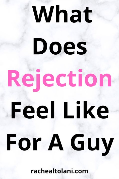 What does rejection feel like for a guy? How To Reject A Guy Nicely, Make A Man, A Guy Who, My Crush, Relationship Tips, Feel Like, A Man, Signs, Feelings