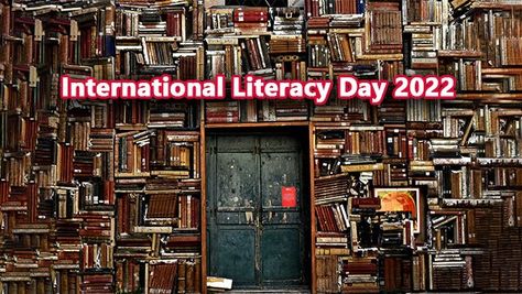 International Literacy Day 2022- Date Importance Of Literacy, International Literacy Day, Literacy Rate, Literacy Day, Gender Inequality, Teaching Practices, Andhra Pradesh, Think Tank, Countries Of The World