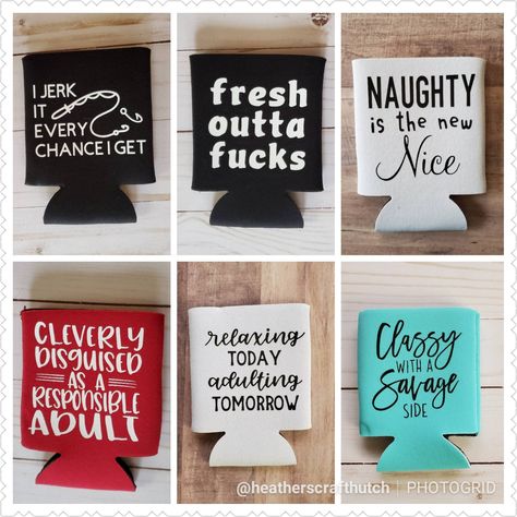 Insulated can coolers. Multiple options available. Funny Koozies Sayings, Cricut Koozies, Funny Beer Koozies, Koozies Diy, Funny Koozies, Koozie Ideas, Koozie Design, Boyfriend Stuff, Drink Koozie