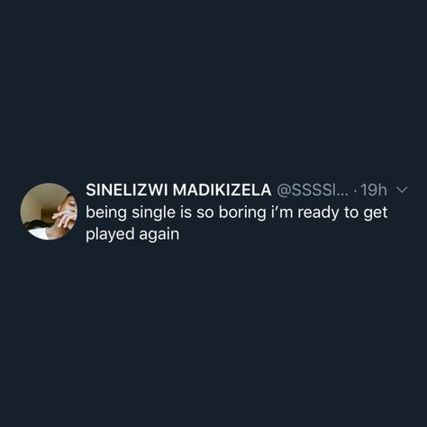 Being Single Is Boring, Hmu Im Single Tweets, I’m Single Tweets, Single Tweets, Bored Quotes, Fresh Quotes, Single Again, Rapper Quotes, Being Single