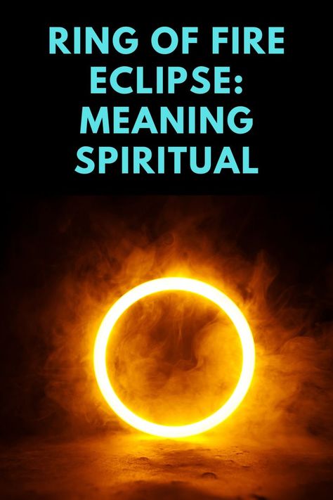 What is the spiritual meaning of the ring of fire eclipse? Ring Of Fire Eclipse, Solar Eclipse Spiritual Meaning, Eclipse Spiritual Meaning, Eclipse Meaning, Eclipse Quotes, Eclipse Quote, Eclipse Energy, Eclipse Ring, 10 Meaning