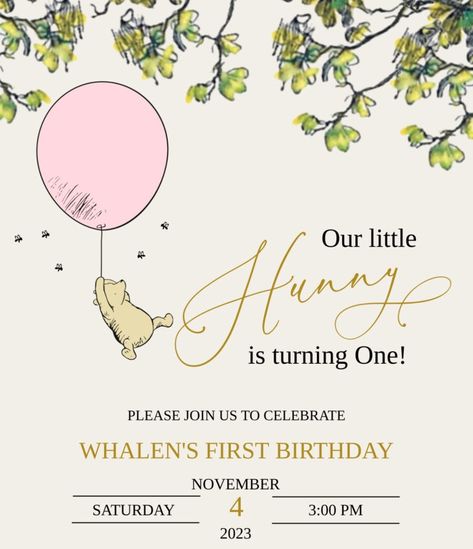 Our Little Hunny Is Turning 1, Our Little Hunny Turns One, Our Hunny Turns One, Winnie The Pooh 2nd Birthday Party Girl, Pooh First Birthday Girl, Winnie The Pooh Girl Birthday, Winnie The Pooh 1st Birthday Girl, Winnie The Pooh First Birthday Girl, Lucy Birthday