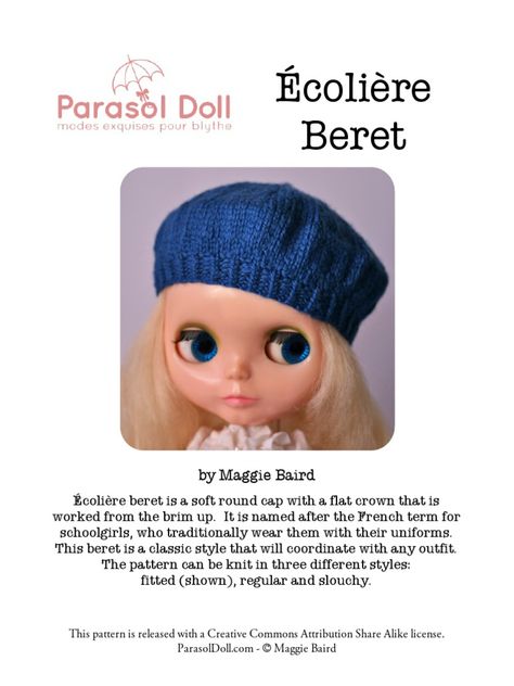 This document provides instructions for knitting an Écolière beret. It can be made in three styles: fitted, regular or slouchy. The pattern includes materials, abbreviations, gauge, and detailed directions for casting on, increasing rounds, several inches of plain knitting, then decreasing rounds to shape the crown of the beret. Knitted Beret Patterns Free, Doll Clothes Patterns Free, Knitted Beret, Casting On, Knitting Needle, Clothes Patterns, Doll Clothes Patterns, Knitting Needles, The Crown