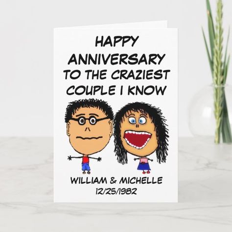 Happy Anniversary Crazy Couple Card Anniversary Cartoon, Anniversary Wishes For Boyfriend, Work Anniversary Cards, Couple Humor, Best Anniversary Wishes, Happy Anniversary Messages, Diy Anniversary Cards, Anniversary Wishes For Couple, Crazy Couple