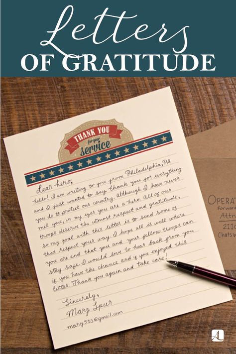 Letters of Gratitude | How to Write to a Serviceperson  #appreciated #respect #honor Letters Of Gratitude, Letter To Soldier Ideas Writing, Gratitude Letter, Letter Of Appreciation, Operation Gratitude, Letter Of Gratitude, Thanksgiving Letter, Appreciation Letter, Thanking Someone