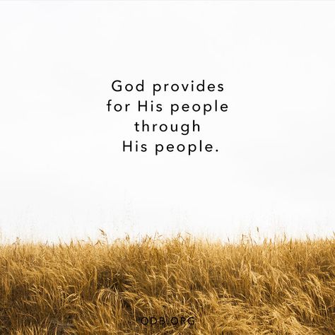 Lord, all that I have is from You. Help me to always use what You’ve given me to help others.  God provides for His people through His people. God Provides, Thanking God, Faith Healing, God Will Provide, Notable Quotes, Daily Scripture, Our Daily Bread, God Quotes, Help Others