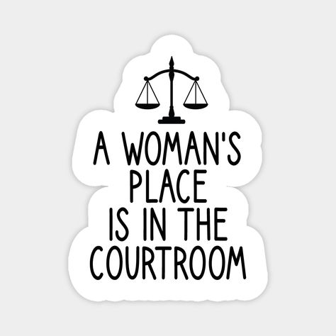 Law School Acceptance Announcement, Law School Graduation Captions, Lawyer Quotes Female, Women In Law Aesthetic, Women Lawyer Quotes, Funny Lawyer Quotes, Law School Art, Woman In Law, Lawyer Wallpaper