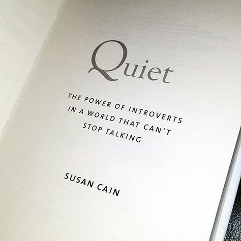 Quiet Susan Cain, Power Of Introverts, The Power Of Introverts, Susan Cain, Quiet People, Pablo Neruda, Stop Talking, Reading Lists, Famous Quotes