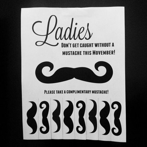 Just put this up in the ladies bathroom at work. #movember #mustache #mosista #sharejoy #happyfriday @samyventura Mustache Party Ideas For Adults, Movember Party Ideas, Movember Mustache, Ladies Bathroom, Prostate Health Men, Mustache Party, Happy Friday, Make You Smile, Make It Yourself