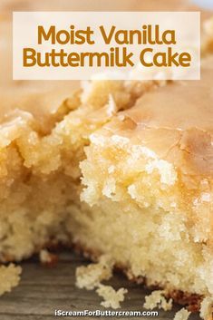 Vanilla Cake With Buttermilk, Easy Buttermilk Cake, Desserts With Buttermilk In Them, Recipes That Use Buttermilk Desserts, Buttermilk Cake Recipes Easy, Buttermilk Cake Recipes Homemade, 13x9 Cake Recipes, Buttermilk Recipes Dessert, Things To Make With Buttermilk