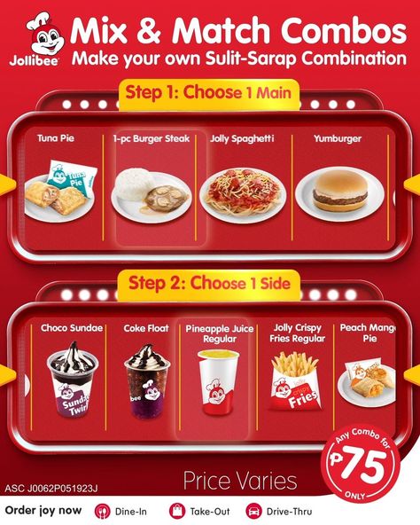 Jollibee Mix & Match Combos | Jollibee | Make your own sulit-sarap combo na in just 2 easy steps. Enjoy this for P75 only. Price varies. Available for Dine-In, Take-Out, & Drive-Thru only. ASC... | By Jollibee Jollibee Advertisement, Mix And Match Jollibee, Tuna Pie, Coke Float, Ads Creative Advertising Ideas, Advertising Ideas, Feed Ig, Drive Thru, Food Poster