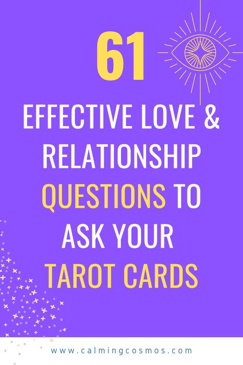 Coming up with good questions to ask your tarot cards can be harder than you might think! When I just started out practicing tarot myself, I came up with some helpful questions before my tarot reading. This way, my readings were able to flow with much more ease! In this article I share with you my top 61 effective tarot love & relationship questions. Happy reading! #tarot #tarotquestions #tarotlovequestions #tarotrelationshipquestions Tarot Love Reading Questions, Tarot Card Questions To Ask About Love, Love Questions For Tarot Reading, Tarot Love Questions, Learn Tarot Card Reading, Relationship Tarot Questions, Tarot Card Reading Questions, Tarot Spreads For Guidance Relationship, Tarot Questions To Ask Love