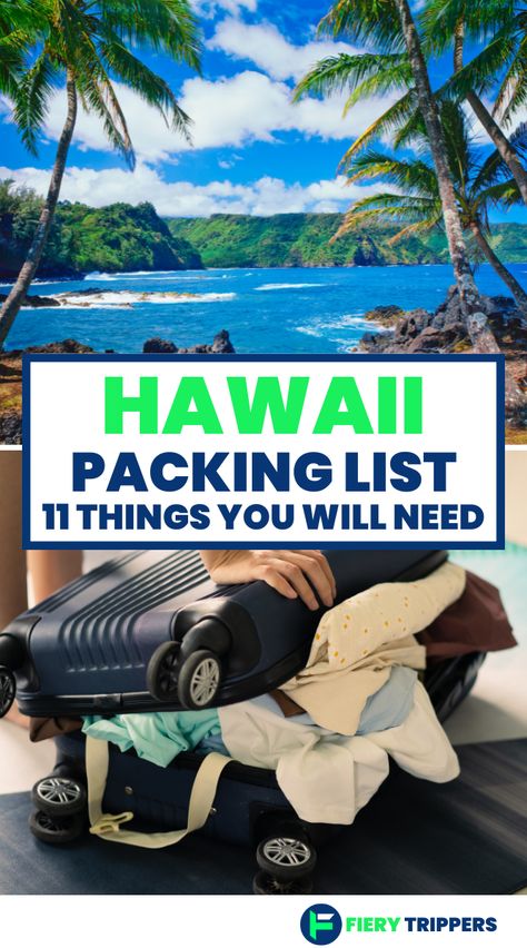 Hawaii Packing List : Things You Will Need Hawaiian Vacation Packing List, Ultimate Vacation Packing List, Packing List For Kauai, What To Take To Hawaii Travel Tips, Must Haves For Hawaii Trip, What To Wear On A Hawaiian Cruise, What To Bring To Hawaii Packing Lists, Packing For Hawaii In January, How To Pack For Hawaii