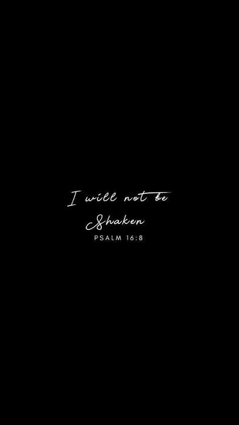 Psalm 16:8😊 Inspiring Quotes Wallpaper Black, God Wallpaper Aesthetic Black, God Is Good Wallpaper Black, Bible Verse On Black Background, Black Bible Wallpaper, Aesthetic Christian Wallpaper Verses Black, Black Aesthetic Wallpaper Bible Verse, Christian Black Wallpaper Aesthetic, Prayer Board Ideas Aesthetic Black