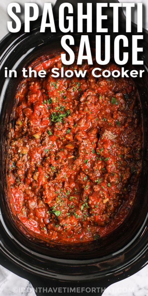 Slow Cooker Spaghetti Sauce in a slow cooker with writing Spaghetti In Slow Cooker, Spaghetti Sauce Slow Cooker, Slow Cooker Spaghetti Sauce With Meat, Spaghetti Sauce In Crockpot, Crockpot Spagetti Sauce, Speggetti Sauce Recipe Meat, Spaghetti In Crockpot, Spaghetti Sauce Crockpot, Spaghetti Slow Cooker