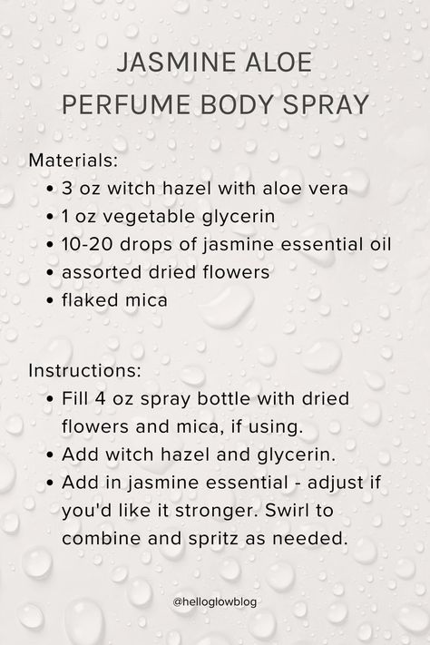 Make this jasmine aloe body spray and head over to the blog for more variations of this easy recipe How To Make Perfume At Home Easy Diy, How To Make Body Spray, Homemade Body Spray, Body Spray Recipe, Diy Body Spray, Natural Body Spray, Essential Oil Spray Recipes, Scent Blends, Jasmine Perfume