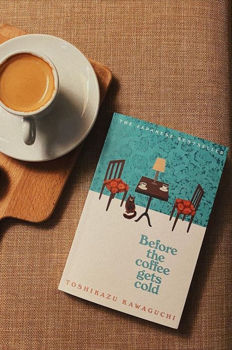 Before The Coffee Gets Cold Book, Before The Coffee Gets Cold Aesthetic, Toshikazu Kawaguchi, Before The Coffee Gets Cold, Book Pic, Book Therapy, Kindle Aesthetic, Broken Book, Quotes Books