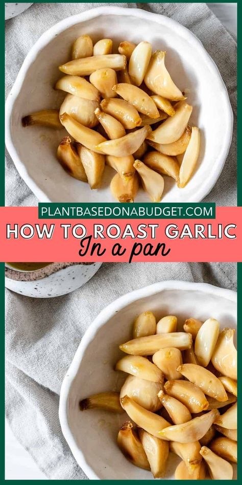 How to Roast Garlic In A Pan ( Stove top Garlic Confit) Stovetop Garlic Confit, Roasted Garlic Cloves Stovetop, Roasted Garlic Garlic Bread, Roast Garlic In Oven, Garlic Plant, How To Roast Garlic, Veggies Pasta, Roasting Garlic In Oven, Roast Garlic