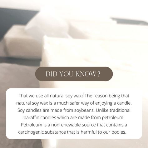 Why Soy Wax Candles, Soy Candle Facts, Candle Facts, Contents Ideas, Candle Content, Soy Candle Business, Candle Instagram, Homemade Scented Candles, Business Ppt