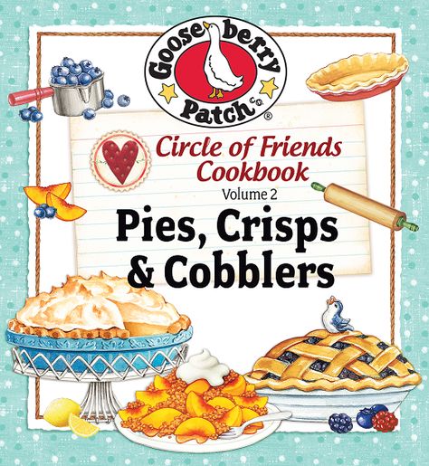 Get a copy of Gooseberry Patch's Pies, Crisps, & Cobblers for FREE! Gooseberry Patch Cookbooks, Betty Crocker Recipe Cards, Salad Cheese, Spreads Recipes, Salad Cake, Christmas Cookbook, Gooseberry Patch, Cookie Brownie Recipe, Cakes Chocolate