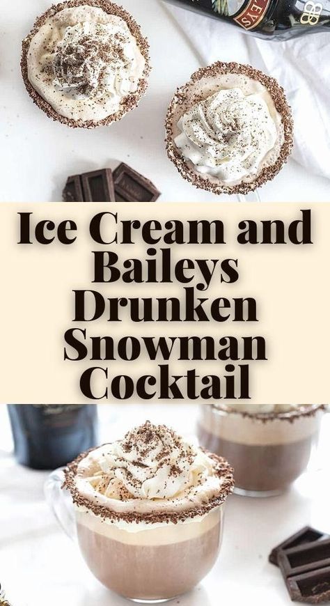 Baileys Ice Cream Recipe, Drunken Snowman, Snowman Cocktail, Hot Chocolate Baileys, Baileys Recipes Drinks, Baileys Ice Cream, Baileys Dessert, Baileys Drinks, Ice Cream Cocktails