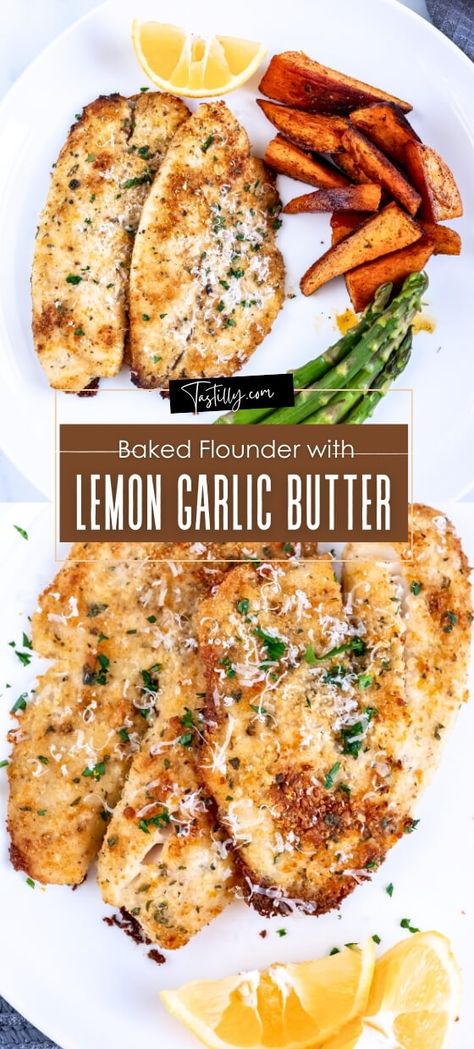 Baked Flounder Recipe with Lemon Garlic Butter - Tastilly Garlic Parmesan Flounder, Keto Flounder Fish Recipes, Baked Flounder Fillet Recipes, Baked Flounder Oven, Air Fryer Flounder Recipes, Baked Flounder Recipes, Pan Seared Flounder, Flounder Recipes Baked, Flounder Fillet Recipes