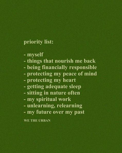 Motivational Aesthetic, We The Urban, Priorities Quotes, Priorities List, Financial Responsibility, Affirmation Of The Day, Inner Peace Quotes, Vision Board Manifestation, Manifestation Board