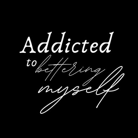 I'm addicted to self-improvement, to becoming a better version of myself every day. #growthmindset #personaldevelopment #motivation Addicted To Bettering Myself, Better Version Of Myself, Digital Vision Board, Trimesters Of Pregnancy, Better Version, First Trimester, Product Recommendations, Bettering Myself, Think Positive Quotes