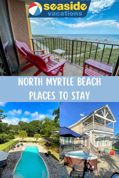 Beach Vacation Places, North Myrtle Beach Resorts, Myrtle Beach Hotels, Myrtle Beach Vacation Rentals, Myrtle Beach Vacation, Beach Place, Rental Homes, North Myrtle Beach, Dream Trip