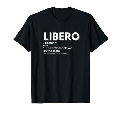 PRICES MAY VARY. Fun Volleyball gifts for teen girls who are volleyball lovers! The perfect gift for any girl volleyball players or volleyball enthusiast. Volleyball Players Libero shirt. Awesome Design: Volleyball Players Libero Tshirt for any girls. Makes a great volleyball gift for teenagers who loves volleyball. Great Volleyball Team Shirt. The perfect shirt for volleyball libero players. Funny libero volleyball t-shirt Lightweight, Classic fit, Double-needle sleeve and bottom hem Libero Volleyball, Volleyball Libero, Volleyball Gifts, Volleyball Team, Team Shirt, Volleyball Players, Volleyball, T Shirt, Design