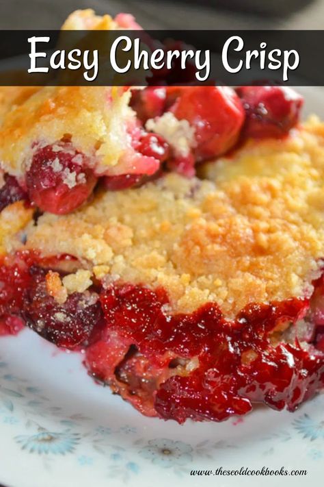 Easy Cherry Crisp Recipe using Simple Everyday Ingredients No OATS! Homemade Cherry Crisp, Sour Cherry Desserts, What To Make With Fresh Cherries, Things To Make With Cherries, Recipes Using Fresh Cherries, Cherry Desserts With Fresh Cherries, Cherry Crisp With Pie Filling, Fruit Desserts Recipes, Frozen Cherry Desserts