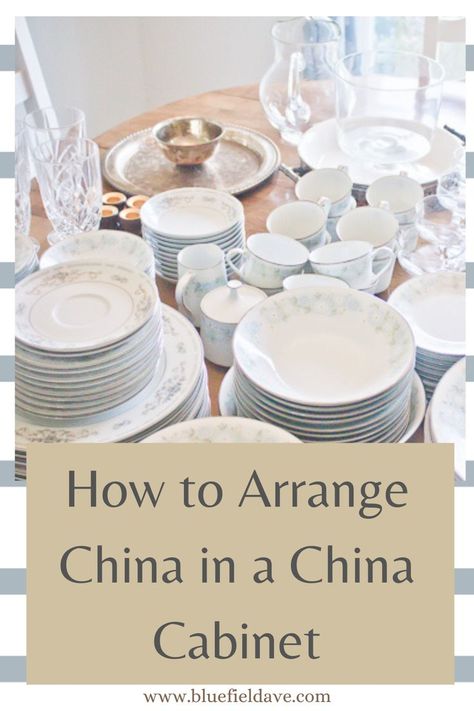 Setting Up A China Cabinet Display, Displaying China Ideas Modern, Organizing A China Cabinet, What To Put In A China Cabinet, How To Display Fine China In Cabinet, Modern Ways To Display China, China Organization Ideas, Tea Cup Storage Display, Arranging Dishes In China Cabinet