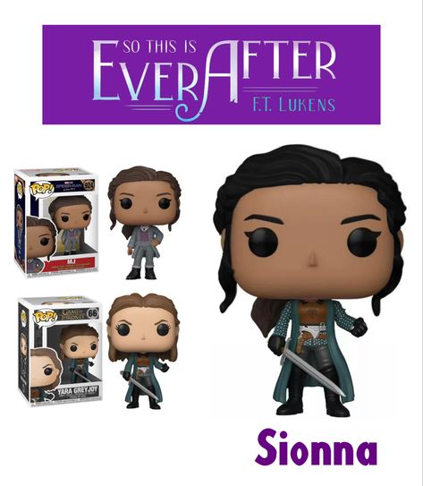 Sionna from So This Is Ever After by FT Lukens So This Is Ever After F.t Lukens Fanart, So This Is Ever After Fanart, Ever After Fanart, Queer Books, Custom Funko Pop, Custom Funko, Funko Pops, Mock Up, Ever After