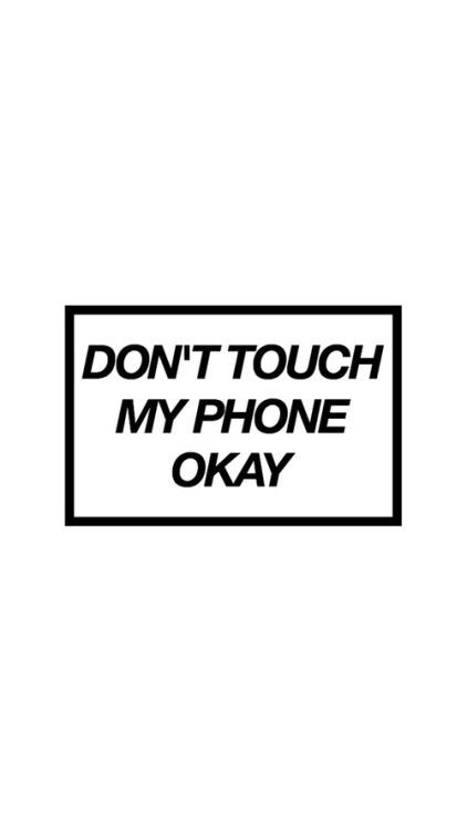 Dont Touch My Phone, Don't Touch My Phone, Phone Humor, Phone Case Quotes, Funny Iphone Wallpaper, Iphone Case Stickers, Funny Phone Wallpaper, Dont Touch My Phone Wallpapers, Phone Stickers