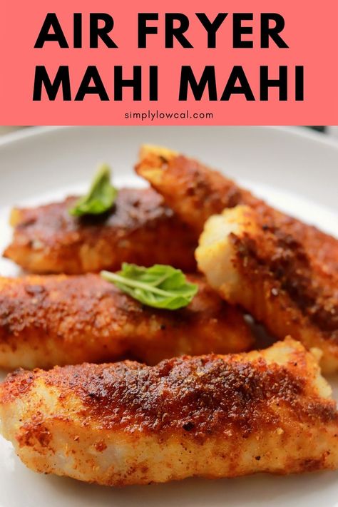 Airfryer Mahi Mahi Recipes, Mahi Air Fryer Recipe, Fried Mahi Mahi Recipes, Air Fryer Mahi Mahi Recipes, Mahi Mahi Recipes Air Fryer, Air Fryer Mahi Mahi, Air Fryer Gluten Free, Power Air Fryer Xl, Air Fried Fish