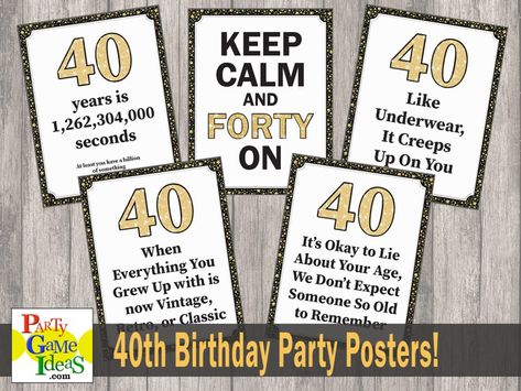 40th Birthday Party Quotes, Posters, Signs, Decorations 40th Birthday Signs Funny, 40th Birthday Signs, 40th Birthday Party Signs, Funny Birthday Party, 40th Birthday Poster, 40 Birthday Signs, Surprise 50th Birthday Party, 40th Birthday Quotes, 50th Birthday Quotes