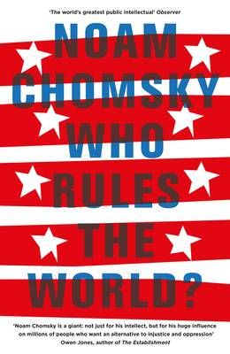 Noam Chomsky Books, Who Rules The World, Noam Chomsky, Massachusetts Institute Of Technology, Penguin Books, Amazon Book Store, Sociology, Social Science, Bestselling Author